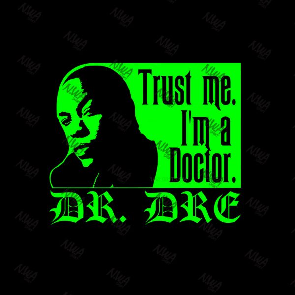 NWA Dr. Dre Trust Me I’m A Doctor Classic T-shirt
