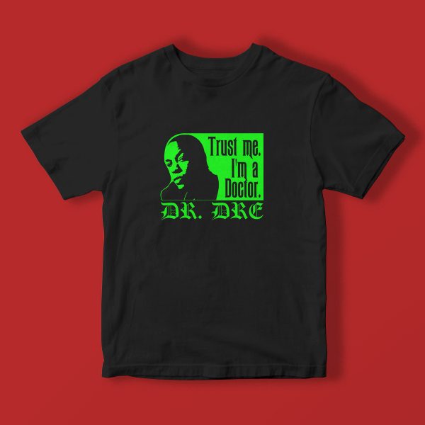 NWA Dr. Dre Trust Me I’m A Doctor Classic T-shirt