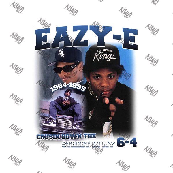 NWA Eazy-E Crusin Down The Street In My 6-4 1964-1995 T-shirt